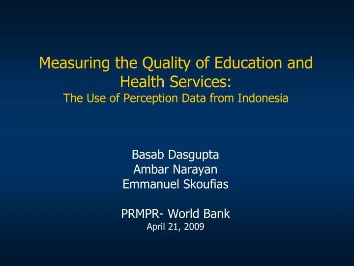 measuring the quality of education and health services the use of perception data from indonesia