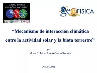 “Mecanismo de interacción climática entre la actividad solar y la biota terrestre”
