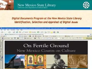 Digital Documents Program at the New Mexico State Library Identification, Selection and Appraisal of Digital Assets