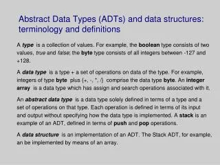 Abstract Data Types (ADTs) and data structures: terminology and definitions