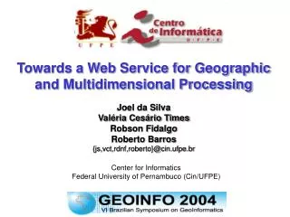 Center for Informatics Federal University of Pernambuco (Cin/UFPE)