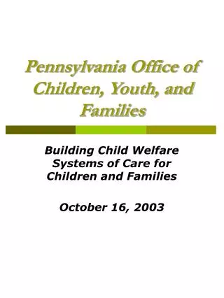 Pennsylvania Office of Children, Youth, and Families
