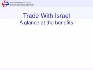 Trade With Israel - A glance at the benefits -