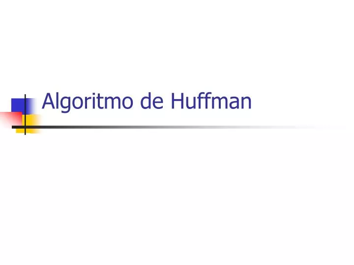 algoritmo de huffman