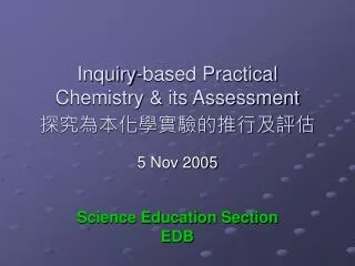 Inquiry-based Practical Chemistry &amp; its Assessment ??????????????