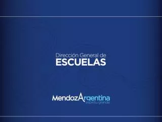 POLÍTICAS EDUCATIVAS DE LA DIRECCIÓN GENERAL DE ESCUELAS 2012 · 2015