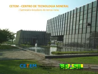 CETEM - CENTRO DE TECNOLOGIA MINERAL I Seminário brasileiro de terras-raras