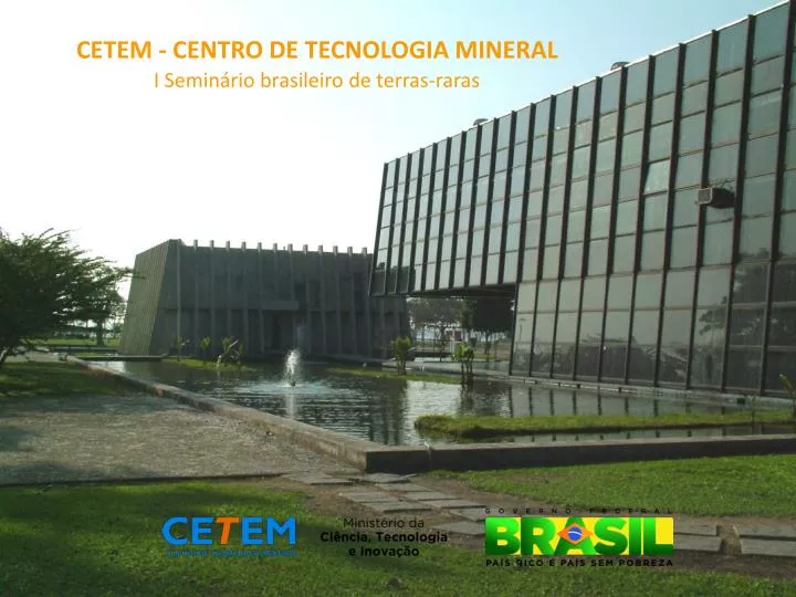 cetem centro de tecnologia mineral i semin rio brasileiro de terras raras