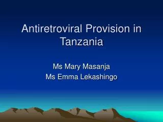Antiretroviral Provision in Tanzania