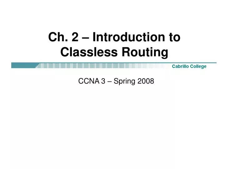 ch 2 introduction to classless routing