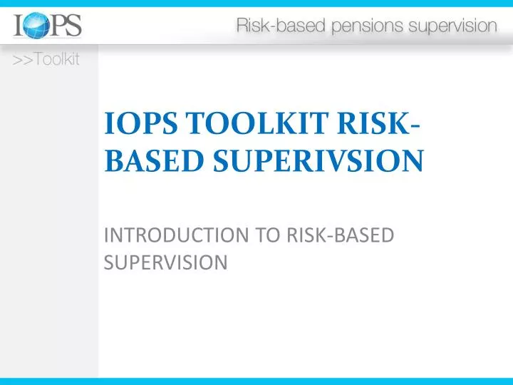iops toolkit risk based superivsion
