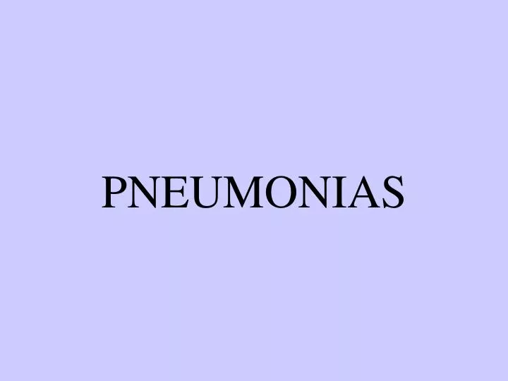 pneumonias