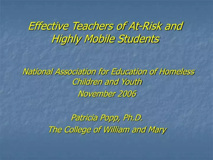 effective teachers of at risk and highly mobile students