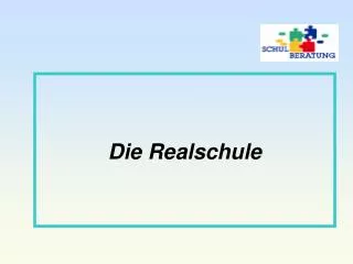 die realschule