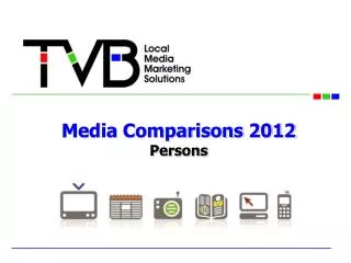 Media Comparisons 2012 Persons