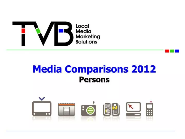 media comparisons 2012 persons