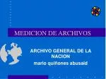 MEDICION DE ARCHIVOS - slide 1