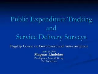 Public Expenditure Tracking and Service Delivery Surveys