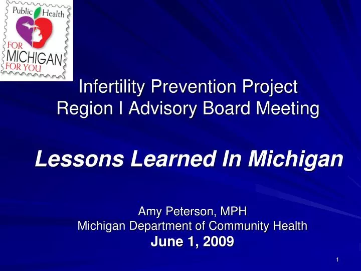 infertility prevention project region i advisory board meeting lessons learned in michigan