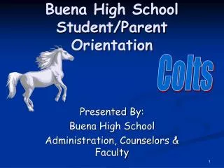 Buena High School Student/Parent Orientation