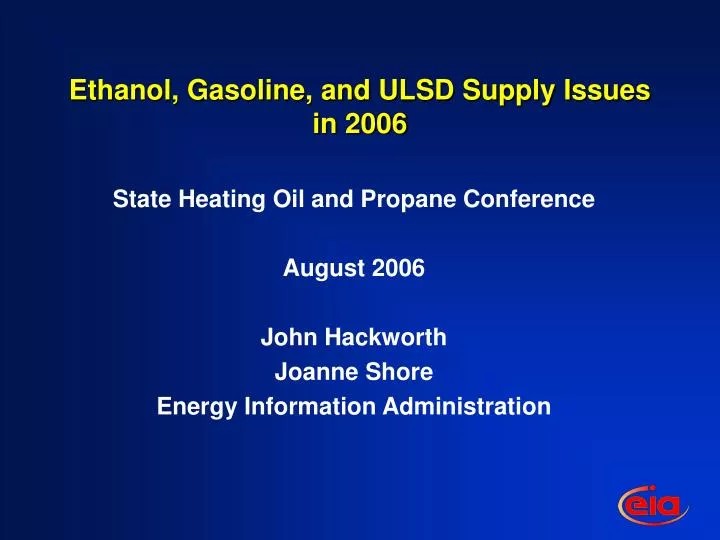 ethanol gasoline and ulsd supply issues in 2006