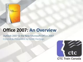 Office 2007: An Overview