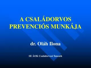 a csal dorvos prevenci s munk ja