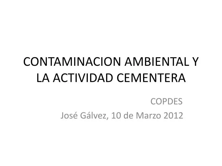 contaminacion ambiental y la actividad cementera