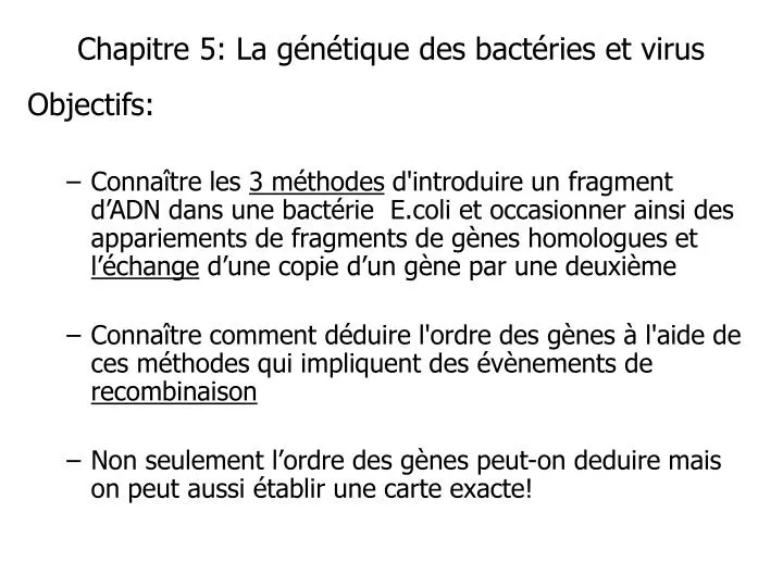 chapitre 5 la g n tique des bact ries et virus