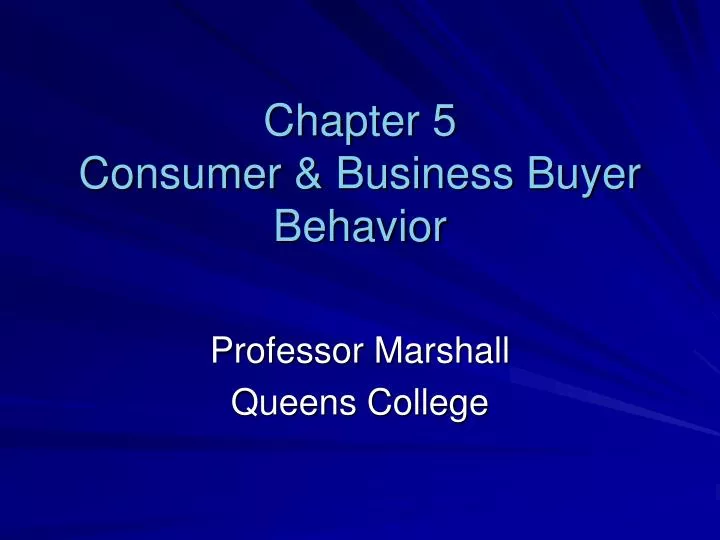 chapter 5 consumer business buyer behavior