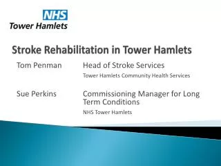 Stroke Rehabilitation in Tower Hamlets