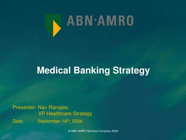 medical banking strategy