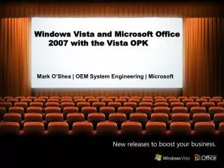 Windows Vista and Microsoft Office 2007 with the Vista OPK OPK