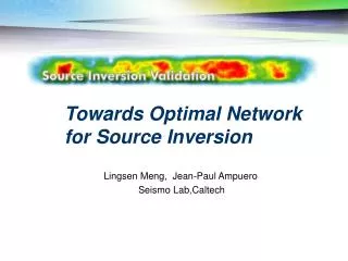 Towards Optimal Network for Source Inversion