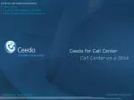 Ceedo for Call Center - slide 1