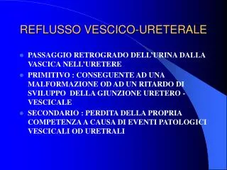 reflusso vescico ureterale