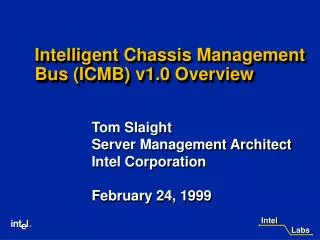 Intelligent Chassis Management Bus (ICMB) v1.0 Overview