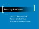 Breaking Bad News - slide 1