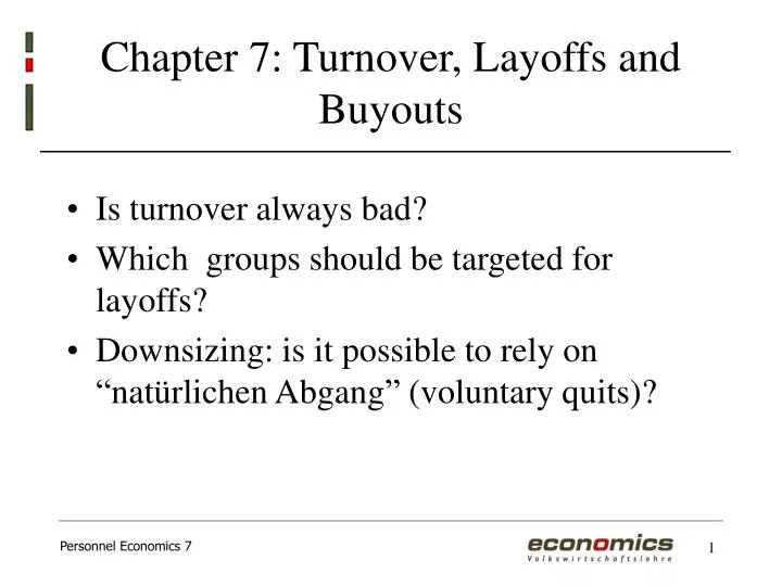 chapter 7 turnover layoffs and buyouts
