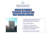 CORSO DI TEORIE E TECNICHE COSTRUTTIVE DELL'EDILIZIA STORICA - slide 1