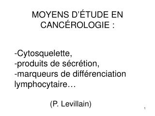 moyens d tude en canc rologie