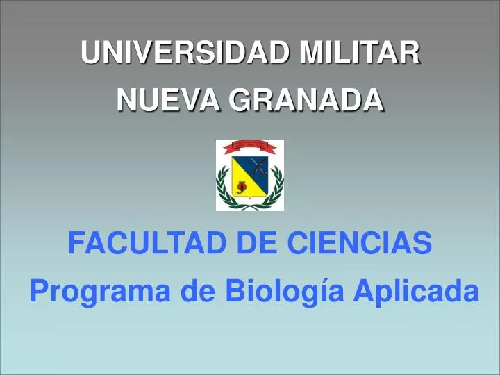 universidad militar nueva granada facultad de ciencias programa de biolog a aplicada