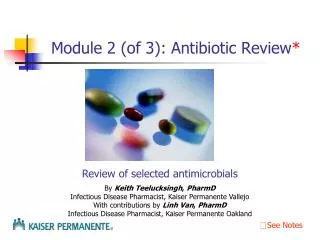 Module 2 (of 3): Antibiotic Review *