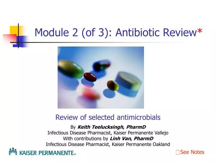 module 2 of 3 antibiotic review