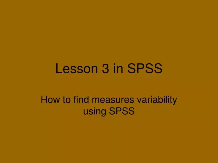 lesson 3 in spss