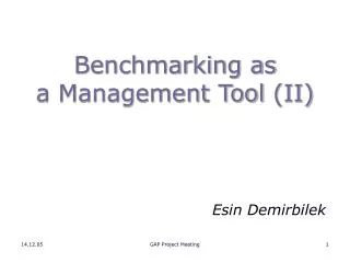 Benchmarking as a Management Tool (II)