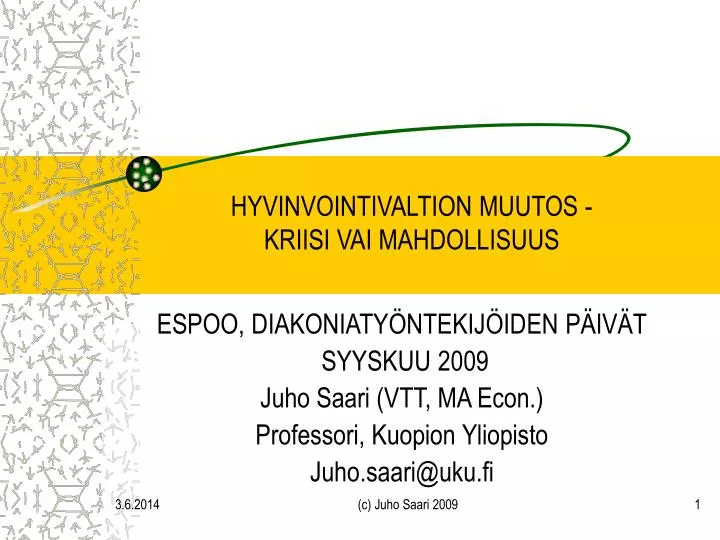 hyvinvointivaltion muutos kriisi vai mahdollisuus