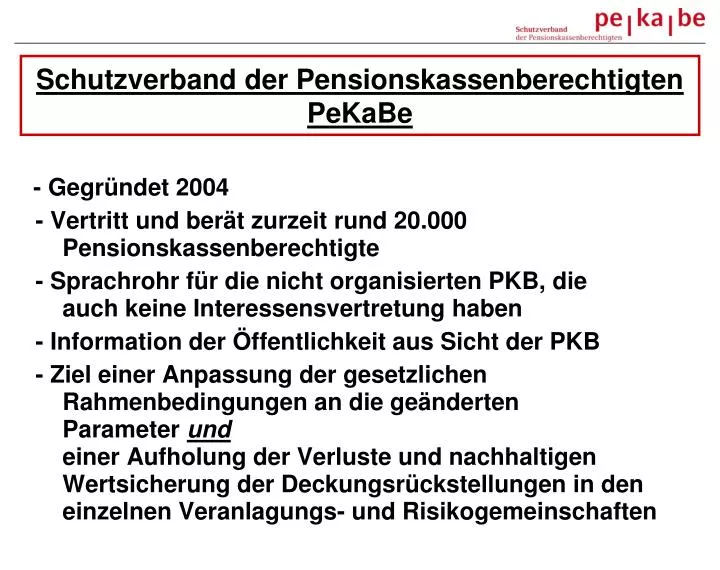 schutzverband der pensionskassenberechtigten pekabe