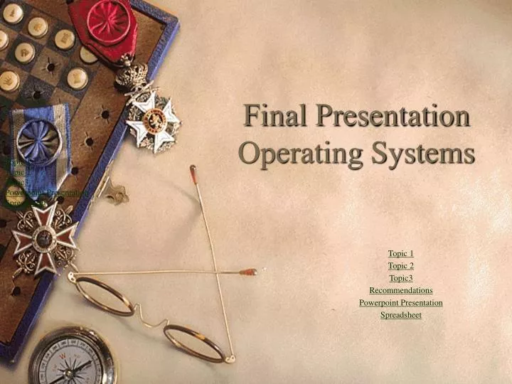 final presentation operating systems