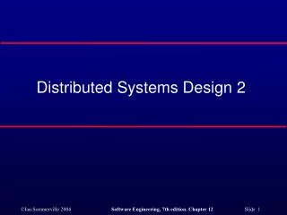 Distributed Systems Design 2